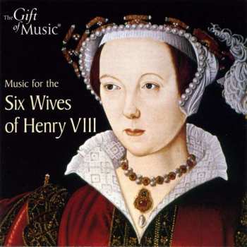 Album Sara Stowe: Music For The Six Wives Of Henry VIII