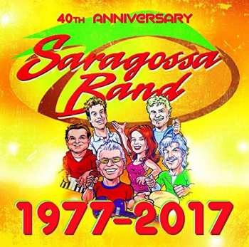 Album Saragossa Band: 40th Anniversary 1977-2017