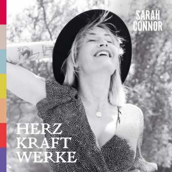 Album Sarah Connor: Herz Kraft Werke