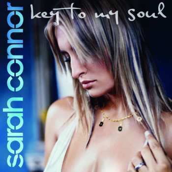 Album Sarah Connor: Key To My Soul