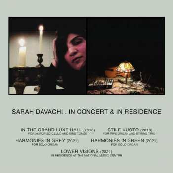 2CD Sarah Davachi: In Concert & In Residence LTD 394144