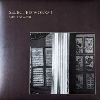 Sarah Davachi: Selected Works I
