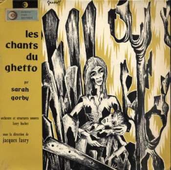 Album Sarah Gorby: Les Chants Du Ghetto