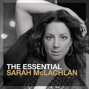2CD Sarah McLachlan: The Essential Sarah McLachlan 11563