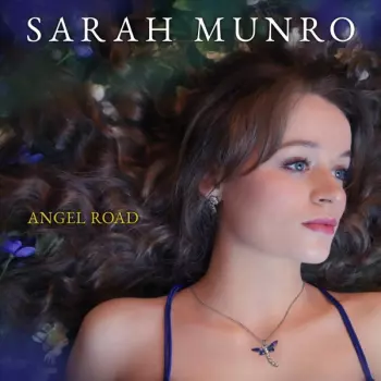Sarah Munro: Angel Road