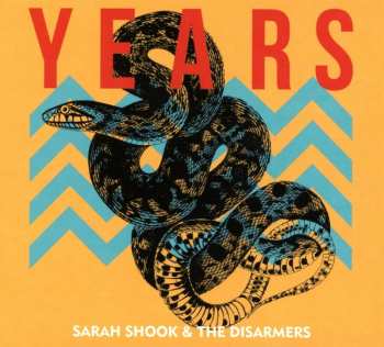 CD Sarah Shook And The Disarmers: Years 441634