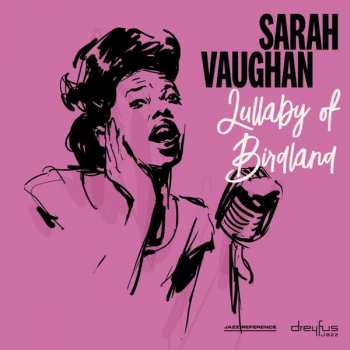 CD Sarah Vaughan: Lullaby Of Birdland 49514
