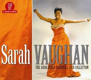 Album Sarah Vaughan: The Absolutely Essential 3 CD Collection