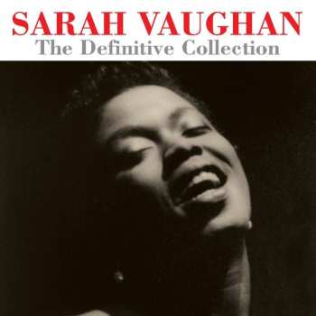 3CD Sarah Vaughan: The Definitive Collection  473641