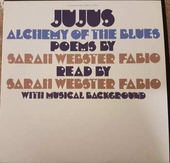 Sarah Webster Fabio: Jujus / Alchemy Of The Blues
