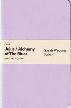 LP Sarah Webster Fabio: Jujus / Alchemy Of The Blues 495754