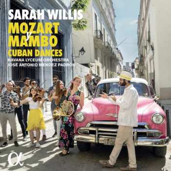 2LP Sarah Willis: Mozart Y Mambo Cuban Dances CLR 395208