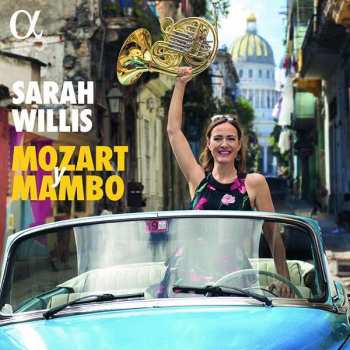 Album Sarah Willis: Sarah Willis - Mozart Y Mambo