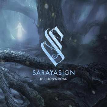 Album Sarayasign: The Lion's Road