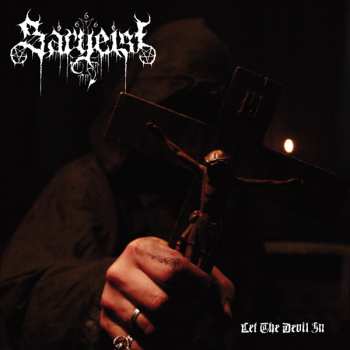 Album Sargeist: Let The Devil In