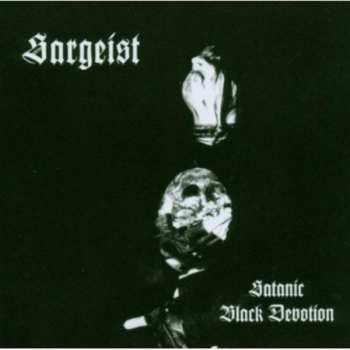 Album Sargeist: Satanic Black Devotion