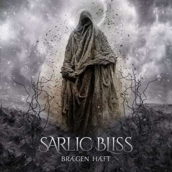 Album Sarlic Bliss: Brægn Hæft
