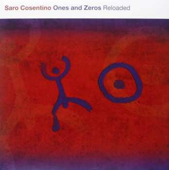 Album Saro Cosentino: Ones And Zeros Reloaded