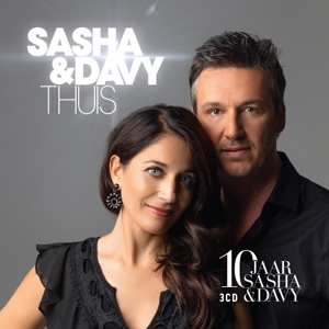 Album Sasha & Davy: Thuis & 10 Jaar Sasha & Davy