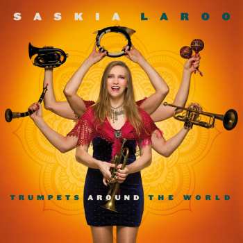 Album Saskia Laroo: Trumpets Around The World