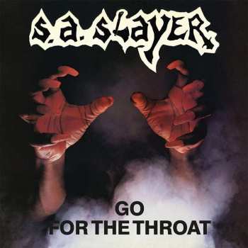 Album S.a.slayer: Go For The Throat