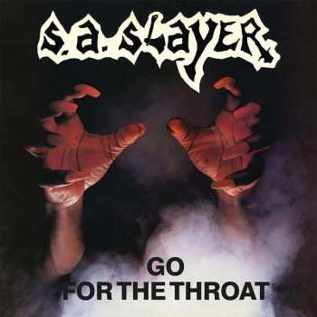 LP S.a.slayer: Go For The Throat (black Vinyl) 443045