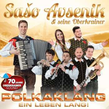 Album Sašo Avsenik: Polkaklang Ein Leben Lang!