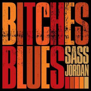 CD Sass Jordan: Bitches Blues 442464