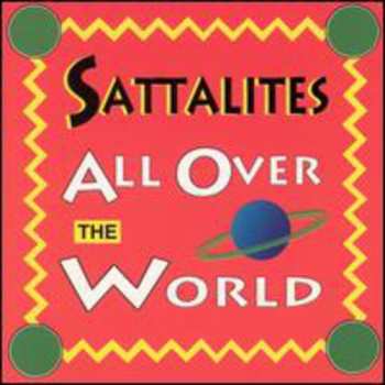 Album The Sattalites: All Over The World