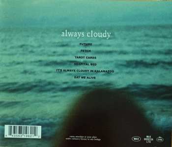 CD Saturdays At Your Place: Always Cloudy