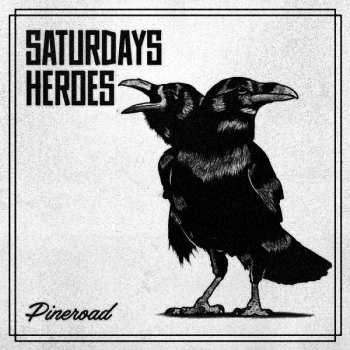 CD Saturday's Heroes: Pineroad 307252