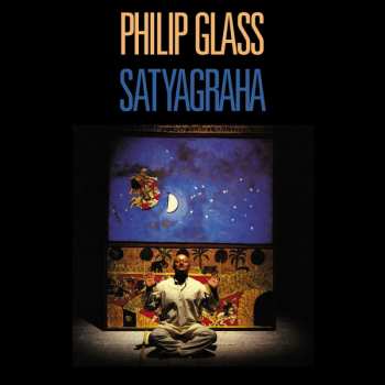 Album Philip Glass: Satyagraha