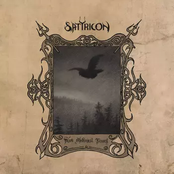 Satyricon: Dark Medieval Times