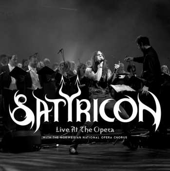 Album Satyricon: Live At The Opera