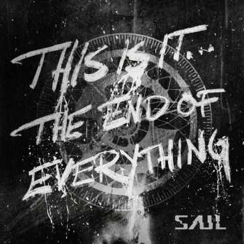 CD Saul: This Is It...The End Of Everything 479197