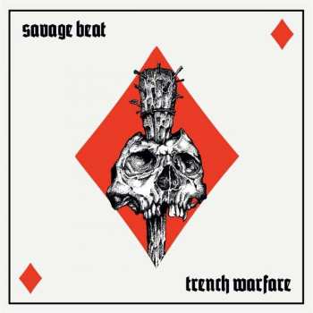 Album Savage Beat: Trench Warfare