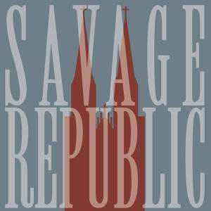 Album Savage Republic: Live In Wroclaw January 7 2023
