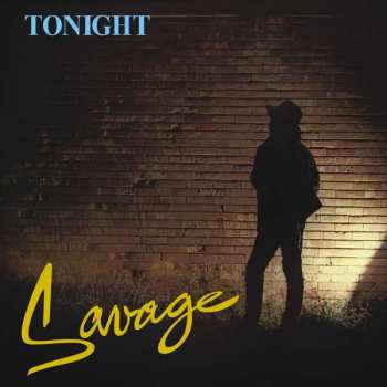 Album Savage: Tonight
