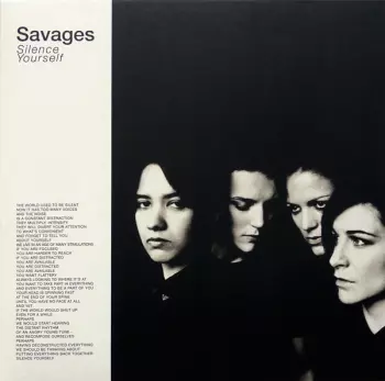 Savages: Silence Yourself