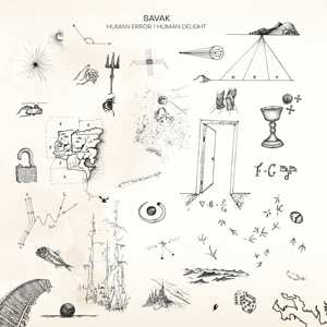 Album SAVAK: Human Error / Human Delight