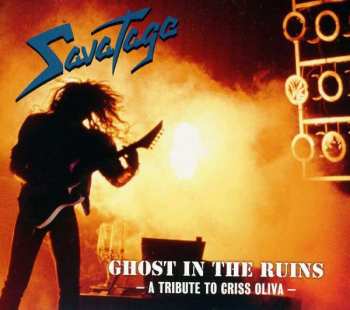 Album Savatage: Ghost In The Ruins - A Tribute To Criss Oliva -