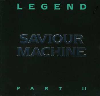 CD Saviour Machine: Legend Part II 99119