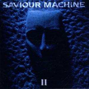 Album Saviour Machine: Saviour Machine II