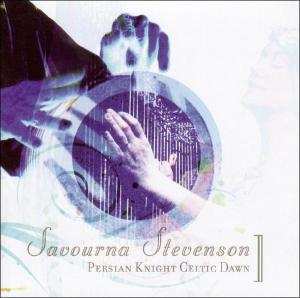 Album Savourna Stevenson: Persian Knight, Celtic Dawn