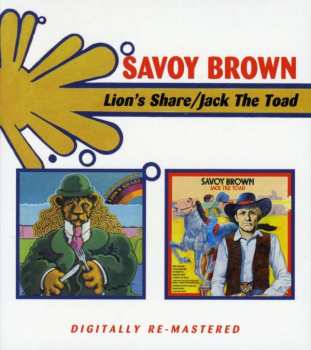 Album Savoy Brown: Lion's Share / Jack The Toad