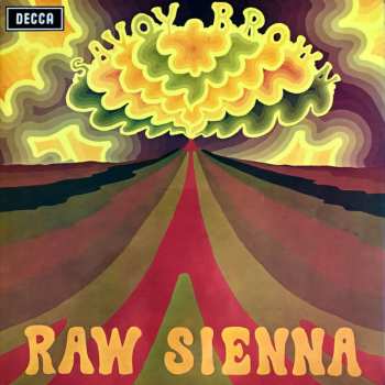 Album Savoy Brown: Raw Sienna