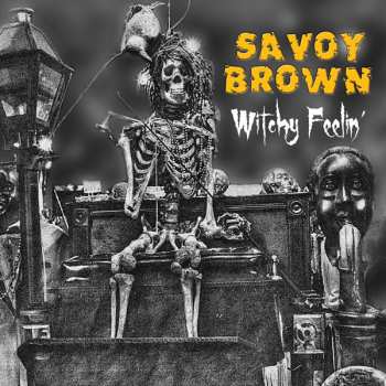 Album Savoy Brown: Witchy Feeling