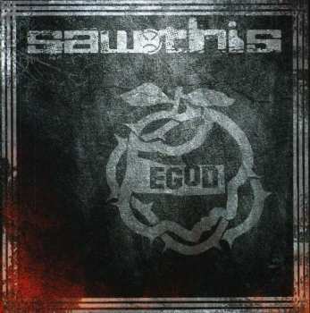 Album Sawthis: Egod