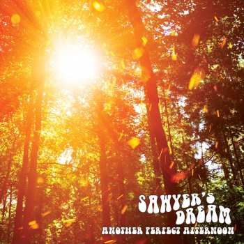 Album Sawyer's Dream: Another Perfect Afternoon