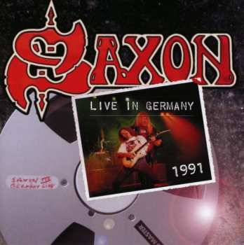 Album Saxon: Live In Germany 1991